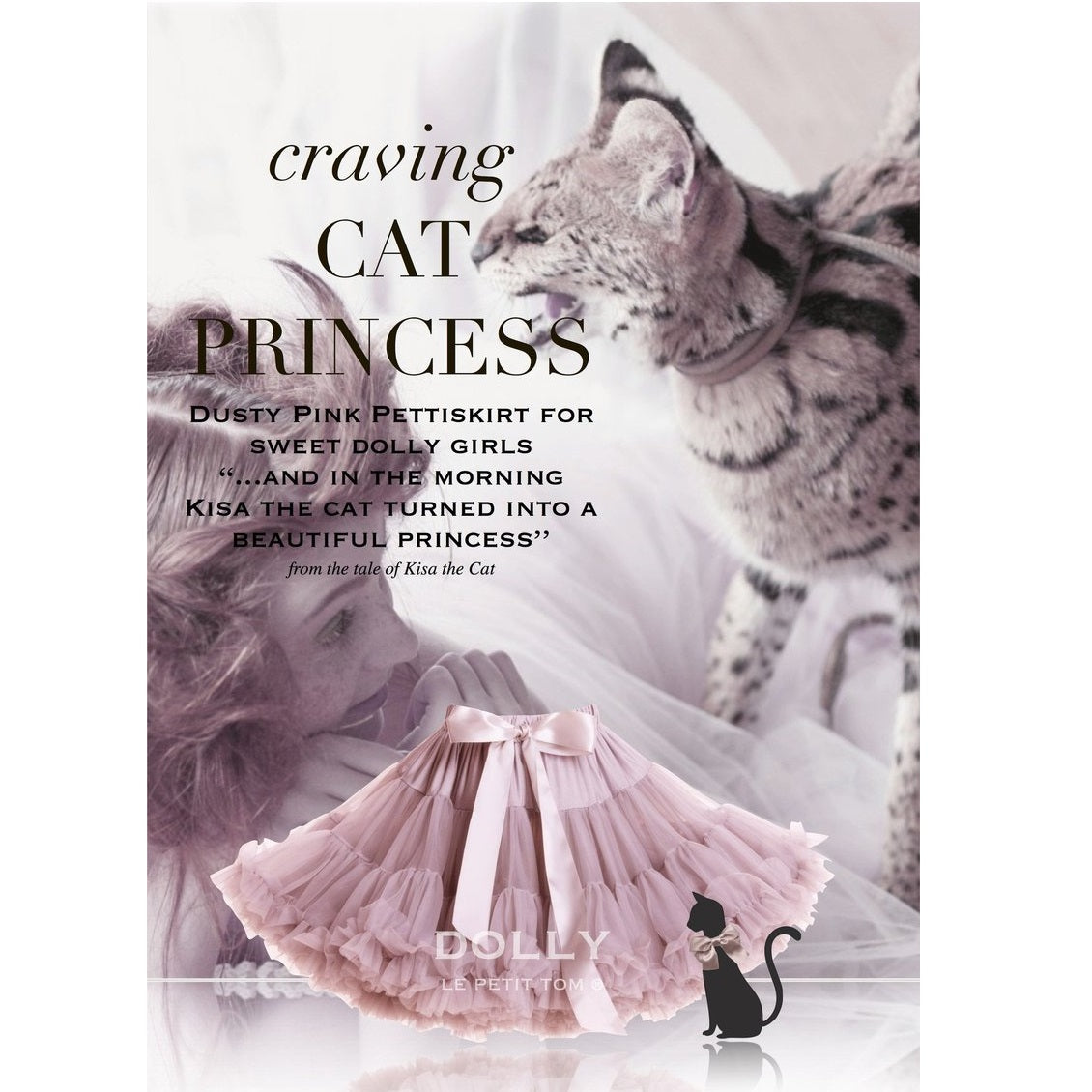 DOLLY BY LE PETIT TOM PETTISKIRT CAT PRINCESS DUSTY PINK