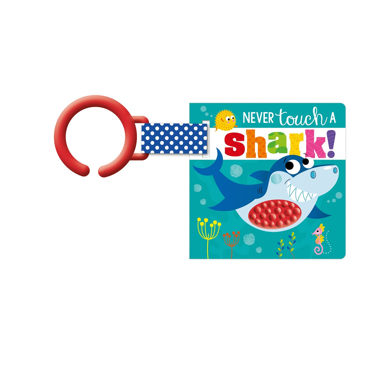 MAKE BELIEVE IDEAS NEVER TOUCH A SHARK! STROLLER BOOK